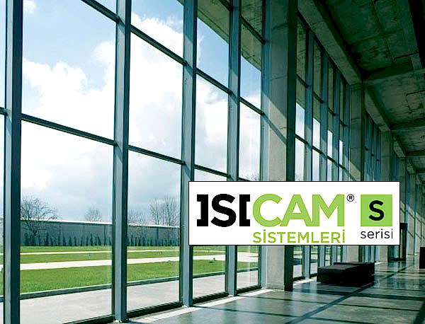 ISICAM SİSTEMLERİ S SERİSİ
